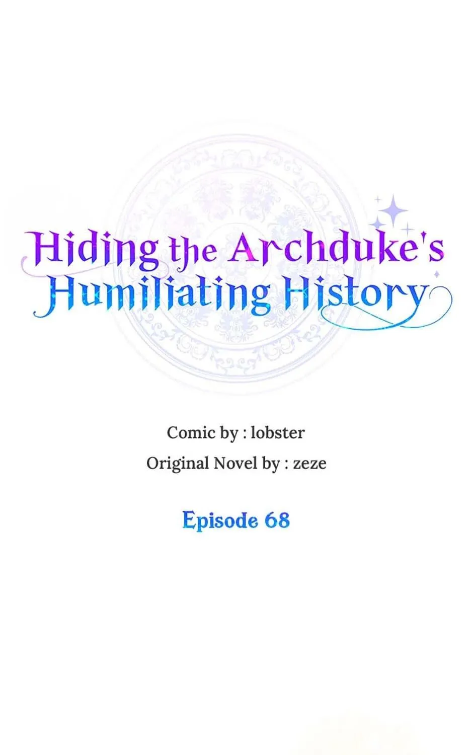 Hiding the Archduke's Humiliating History Chapter 68 page 77 - 