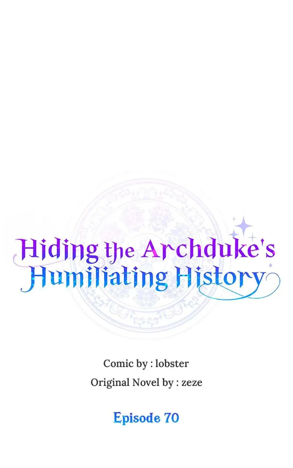 Hiding the Archduke's Humiliating History Chapter 70 page 57 - 