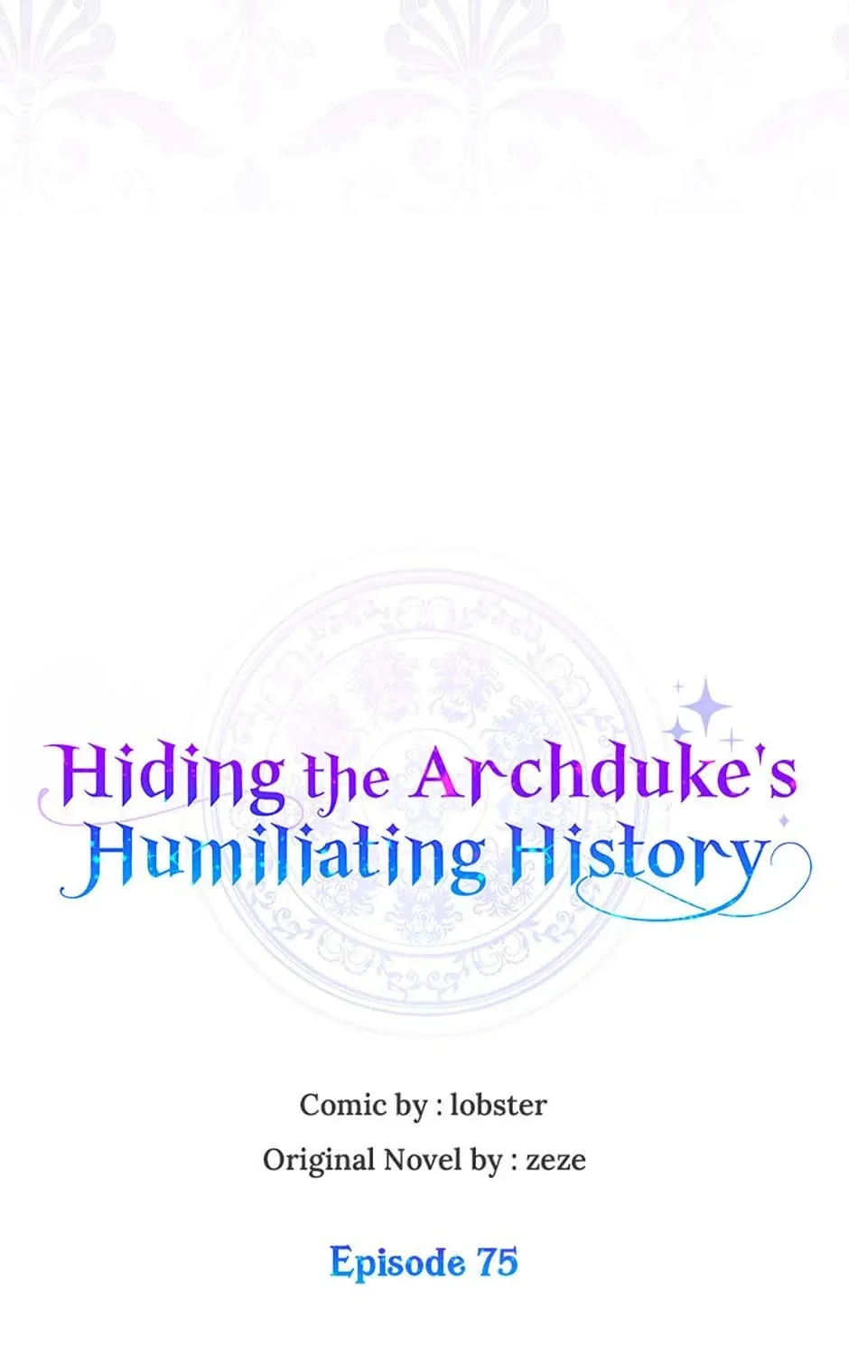 Hiding the Archduke's Humiliating History Chapter 75 page 15 - 