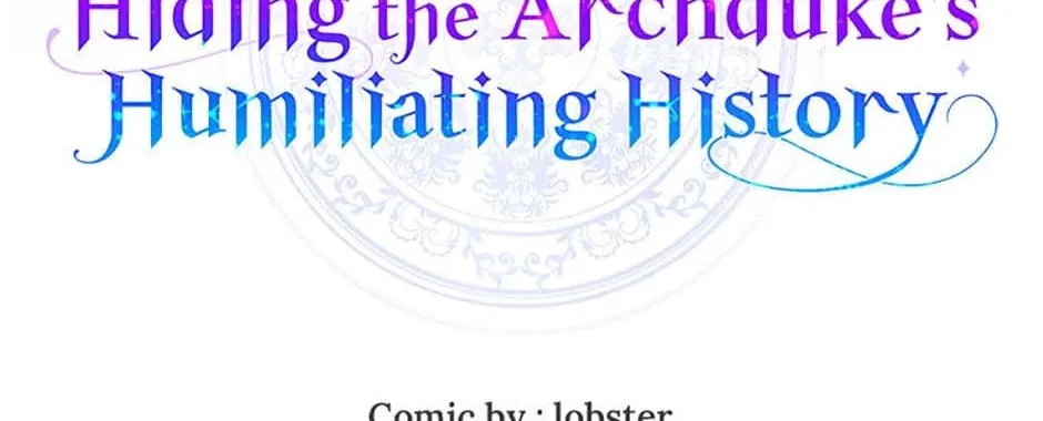 Hiding the Archduke's Humiliating History Chapter 84 page 34 - 