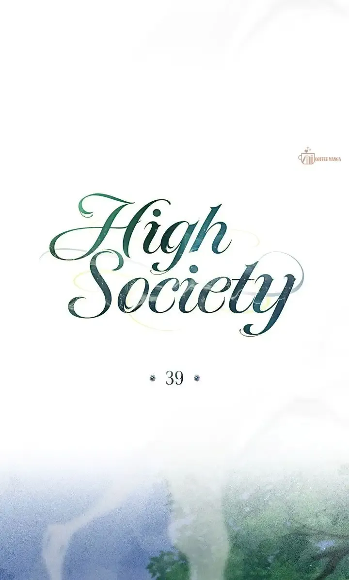 Read High Society chapter 39 image 38 on Lezhin