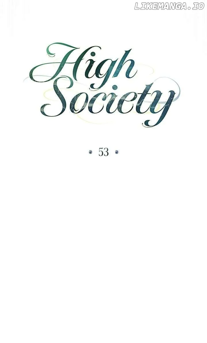Read High Society chapter 53 image 7 on Lezhin