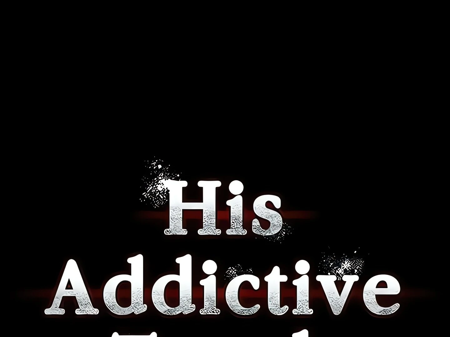 Read His Addictive Touch chapter 124 image 11 on Lezhin