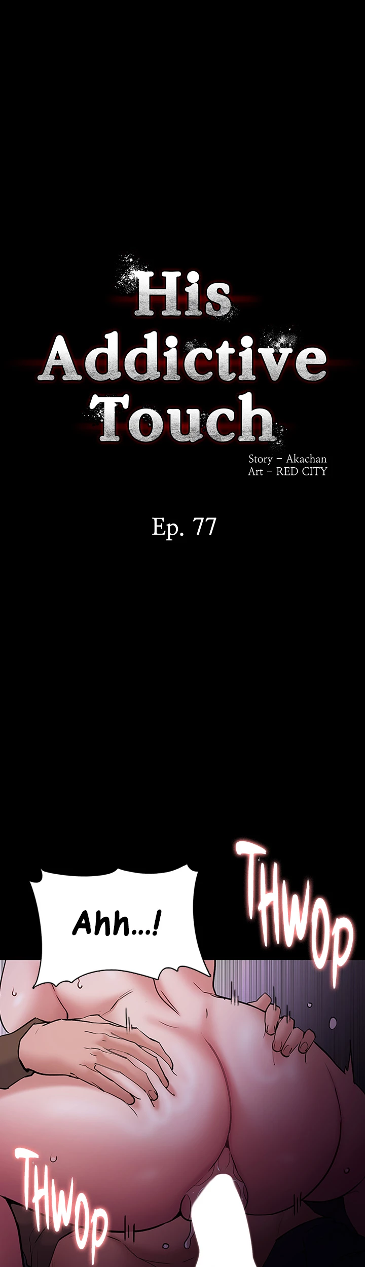 Read His Addictive Touch chapter 77 image 4 on Lezhin