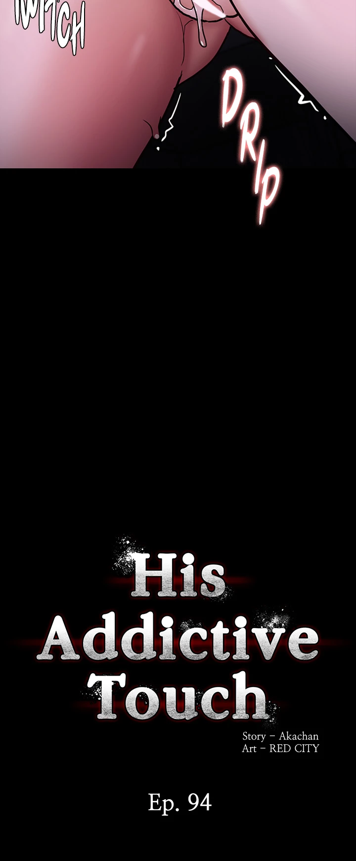 Read His Addictive Touch chapter 94 image 2 on Lezhin