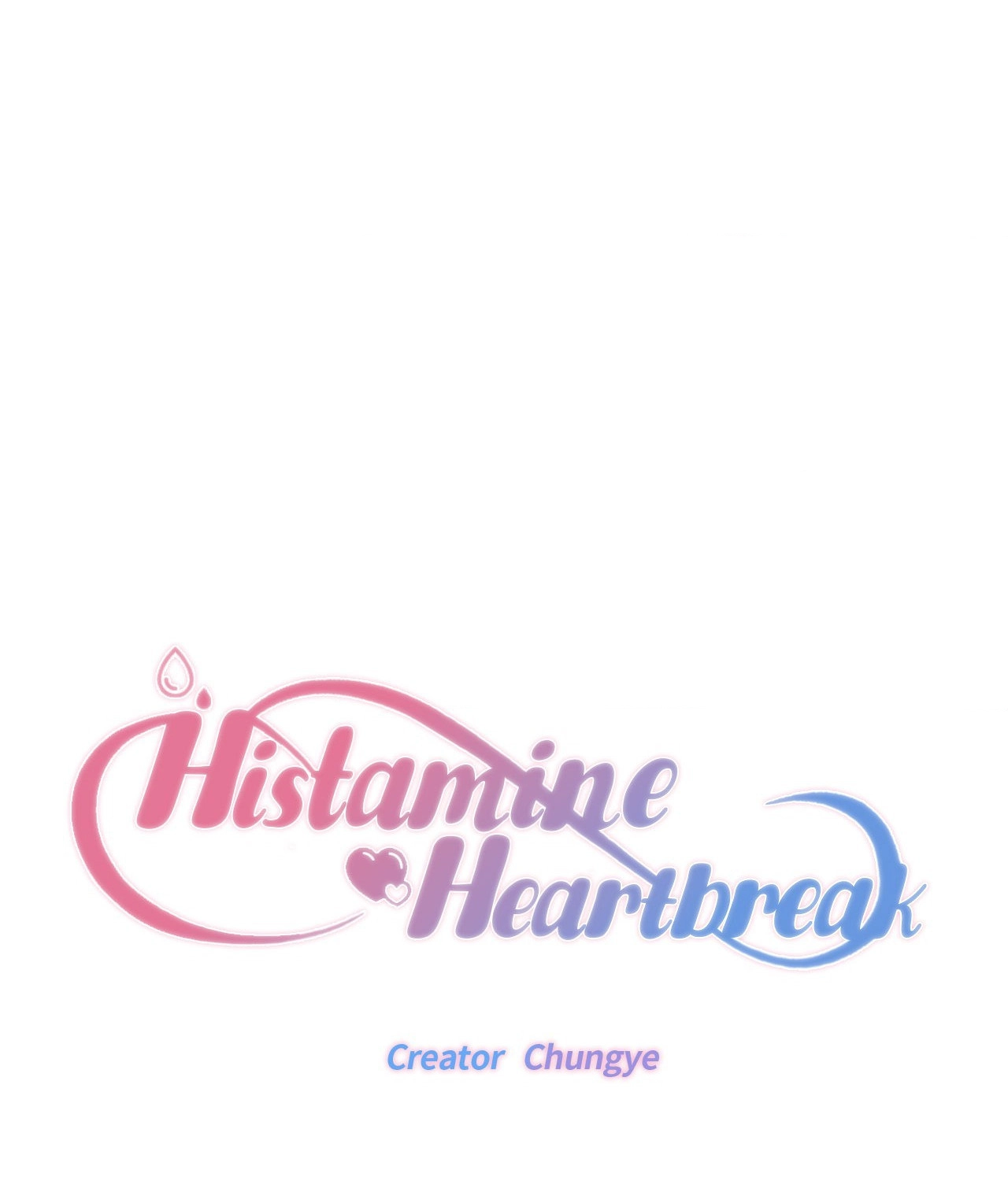 Read Histamine Heartbreak chapter 34 image 12 on Lezhin
