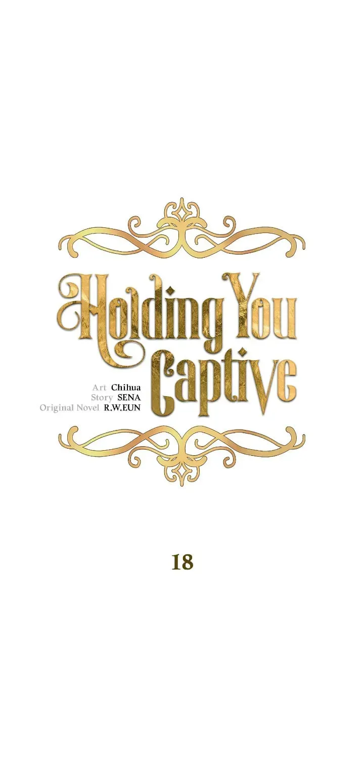 Read Holding You Captive chapter 18 image 4 on Lezhin