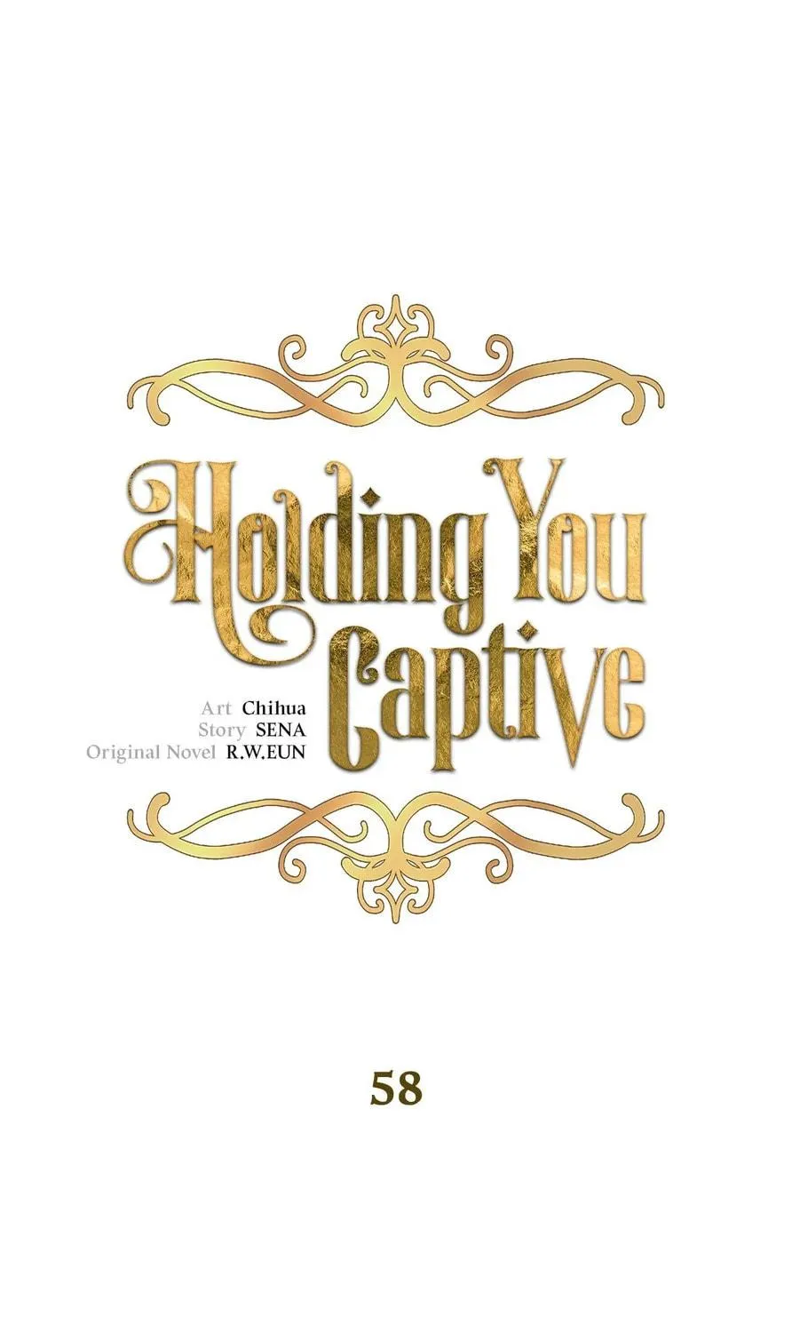 Read Holding You Captive chapter 58 image 10 on Lezhin