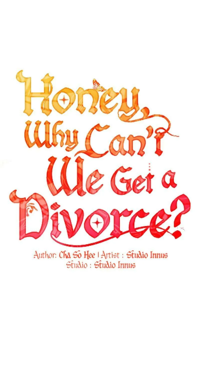 Honey, Why Can't We Get a Divorce? Chapter 17 page 2 - 