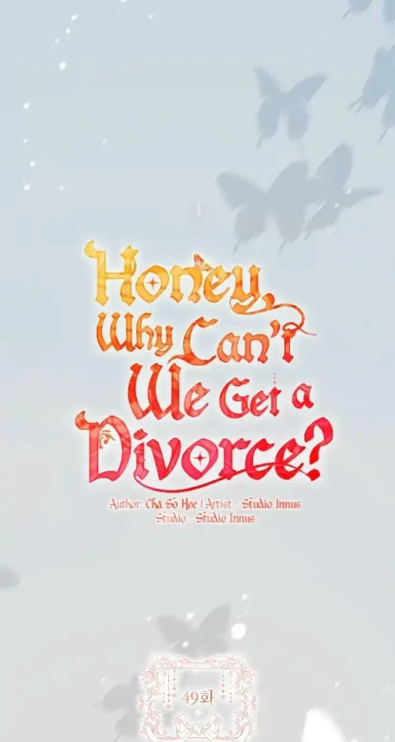 Honey, Why Can't We Get a Divorce? Chapter 49 page 30 - 