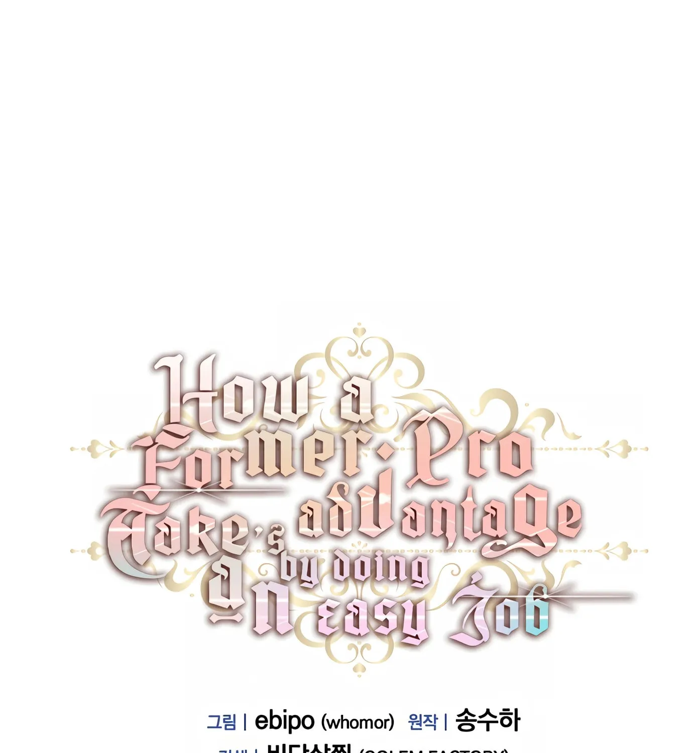 How a Former Pro Takes Advantage by Doing an Easy Job Chapter 46 page 35 - 