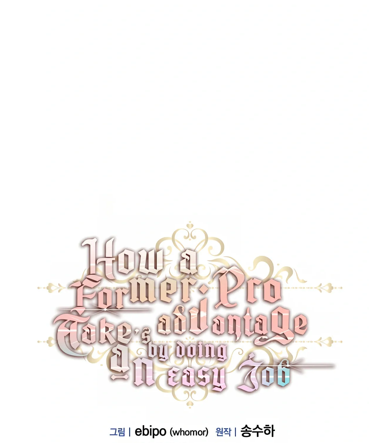 How a Former Pro Takes Advantage by Doing an Easy Job Chapter 55 page 17 - 