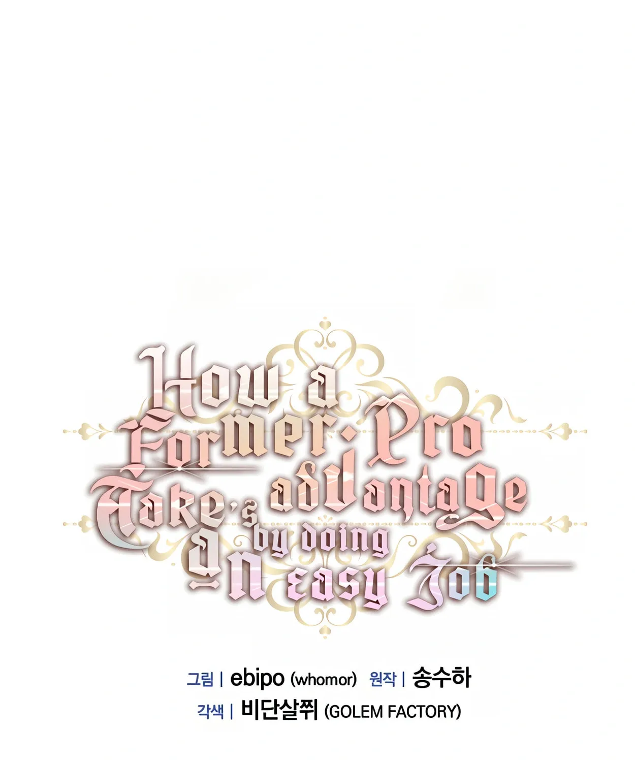 How a Former Pro Takes Advantage by Doing an Easy Job Chapter 71 page 34 - 