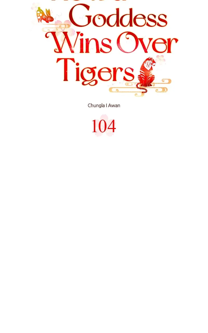Read How a Goddess Wins Over Tigers chapter 104 image 9 on Lezhin