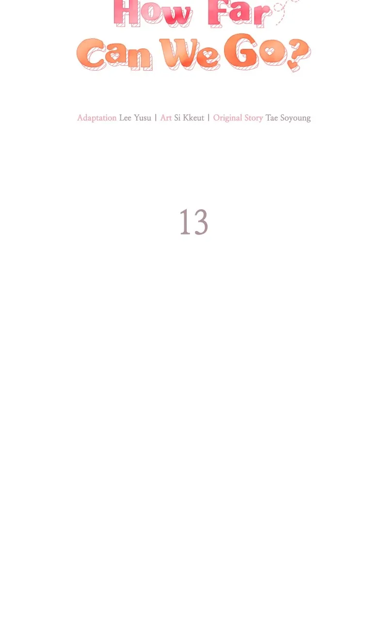 Read How Far Can We Go? chapter 13 image 14 on Lezhin