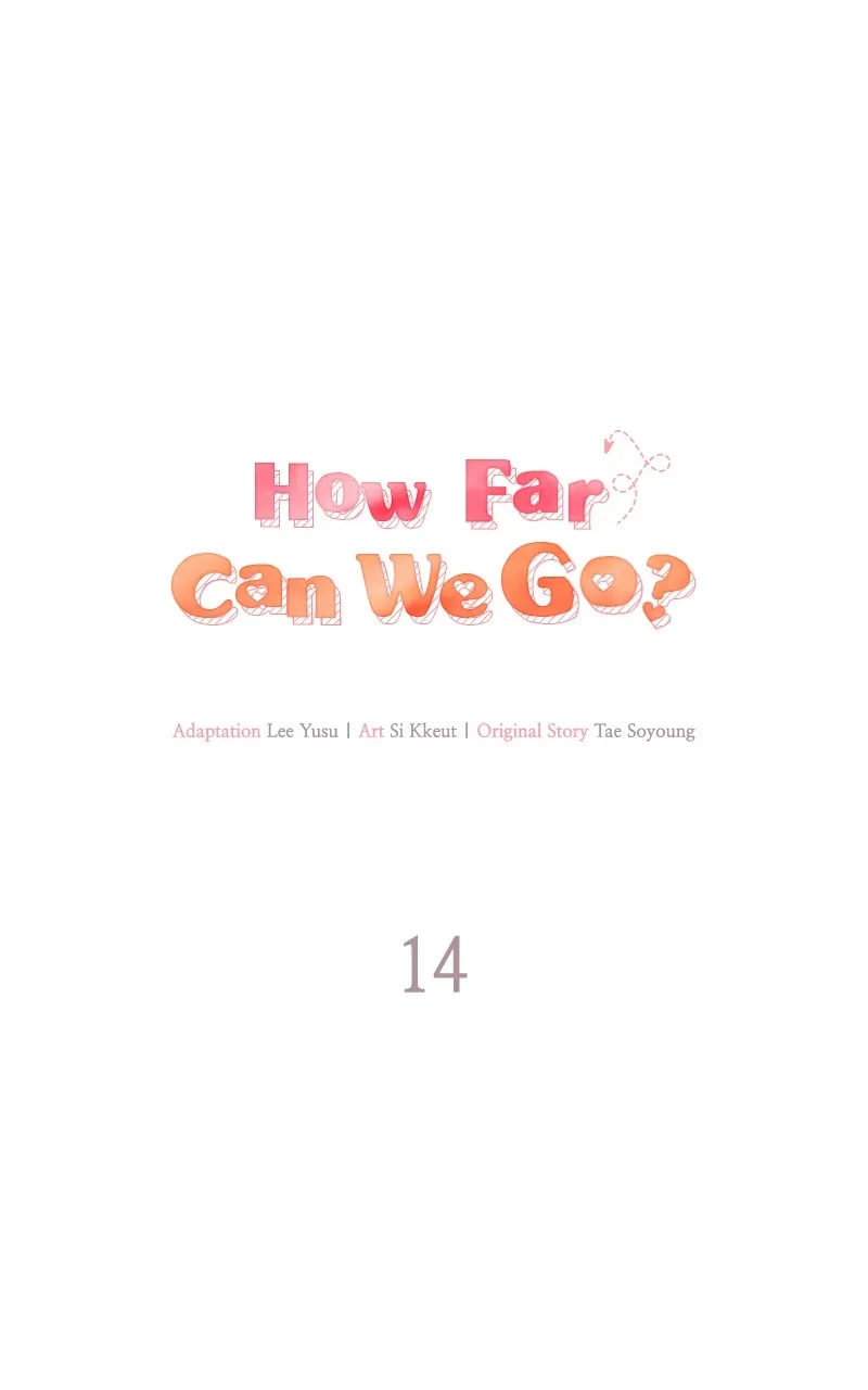 Read How Far Can We Go? chapter 14 image 8 on Lezhin