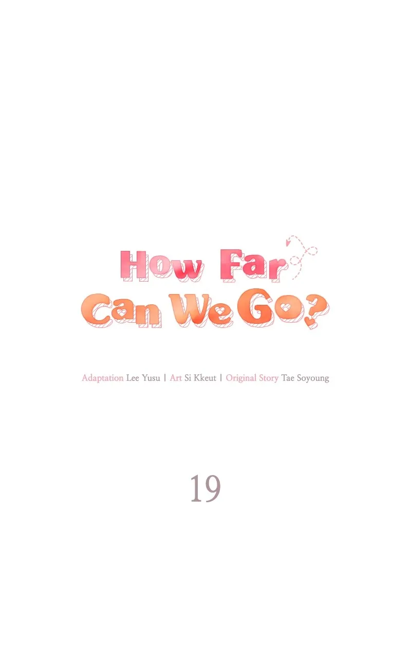 Read How Far Can We Go? chapter 19 image 36 on Lezhin