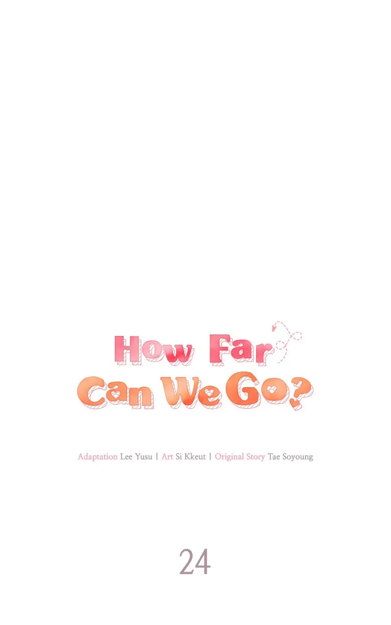Read How Far Can We Go? chapter 24 image 21 on Lezhin