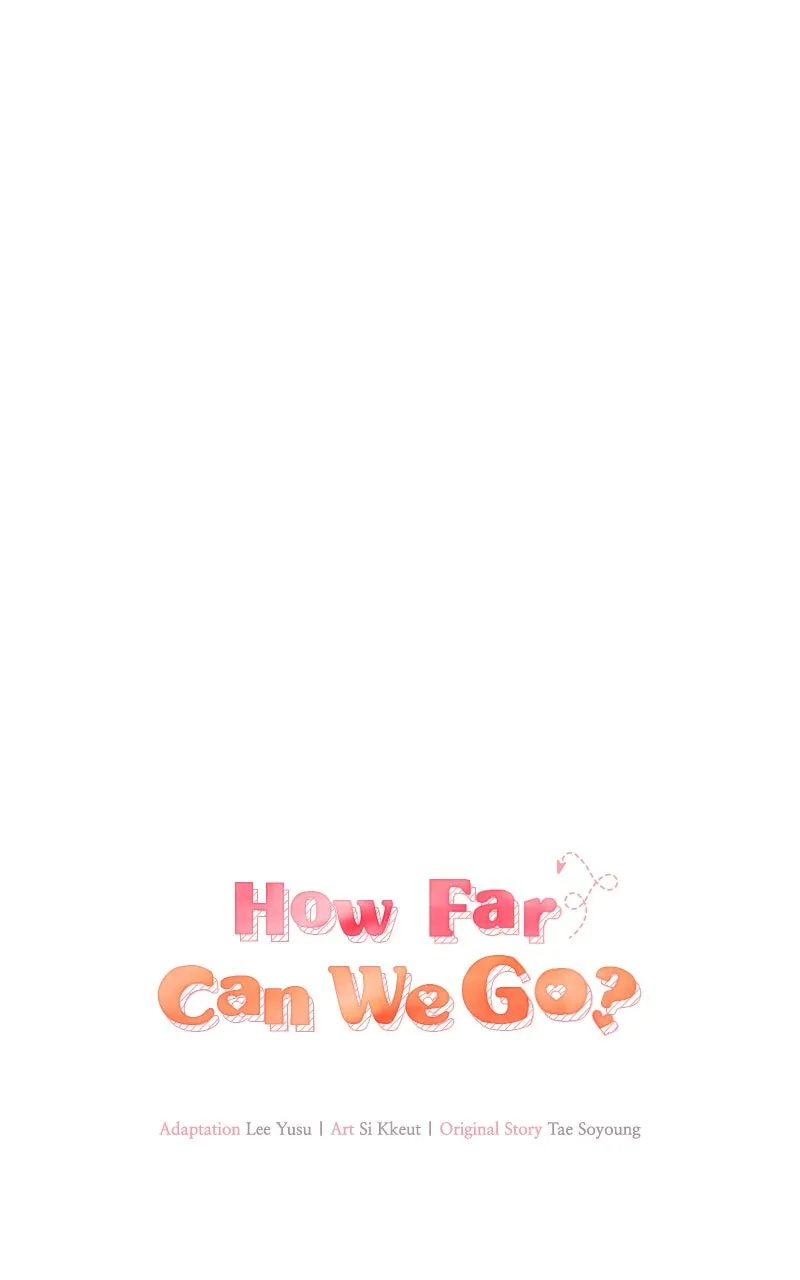 Read How Far Can We Go? chapter 3 image 23 on Lezhin
