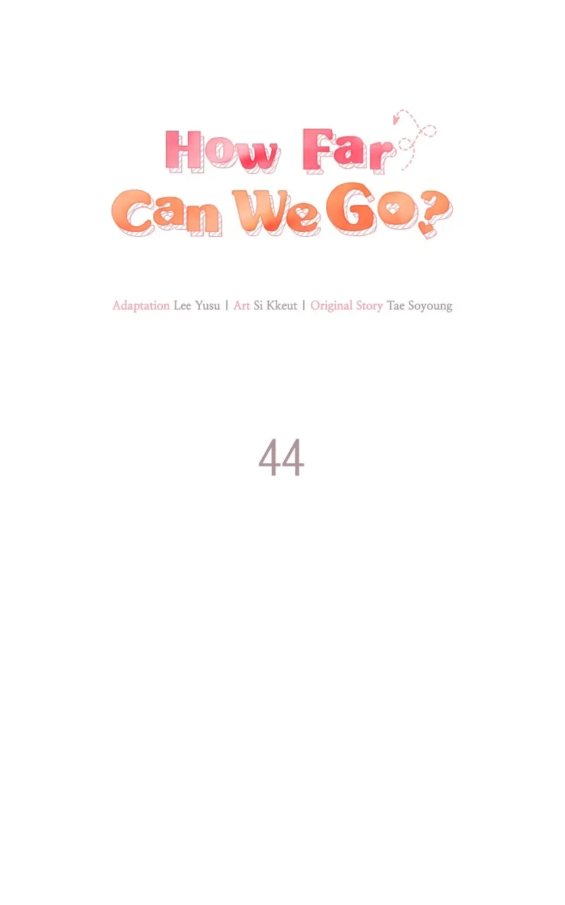 Read How Far Can We Go? chapter 44 image 31 on Lezhin