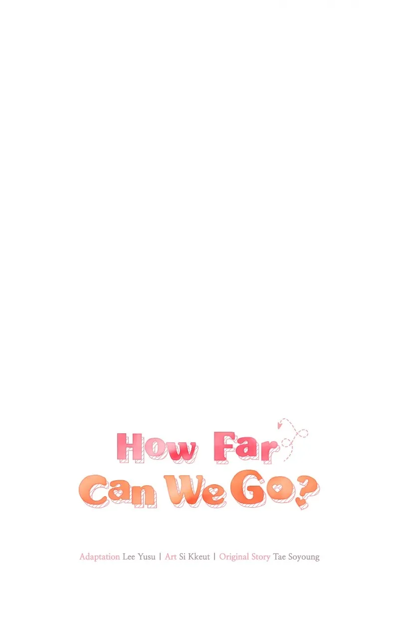 Read How Far Can We Go? chapter 9 image 15 on Lezhin