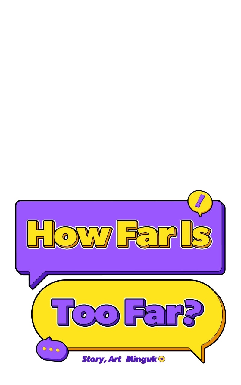Read How Far Is Too Far? chapter 10 image 8 on Lezhin