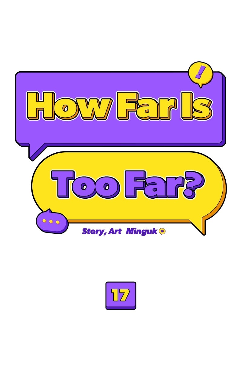 Read How Far Is Too Far? chapter 17 image 5 on Lezhin