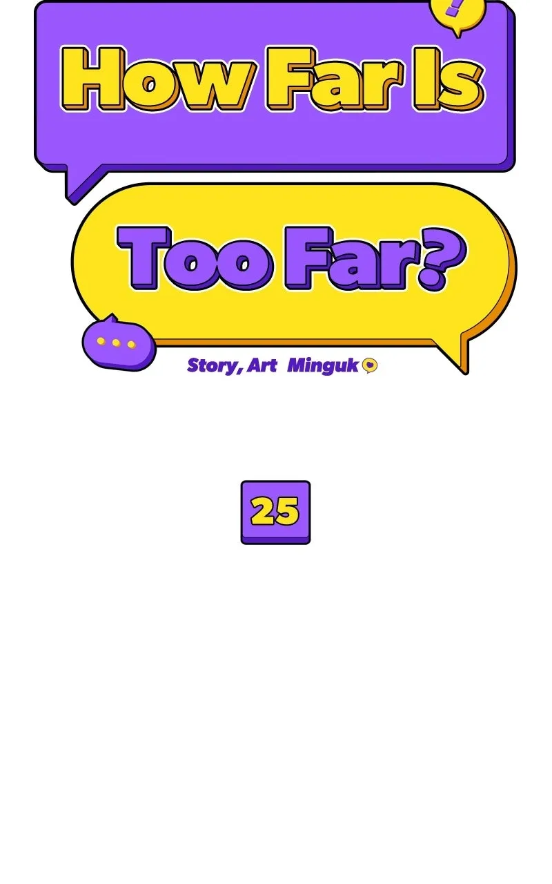 Read How Far Is Too Far? chapter 25 image 25 on Lezhin