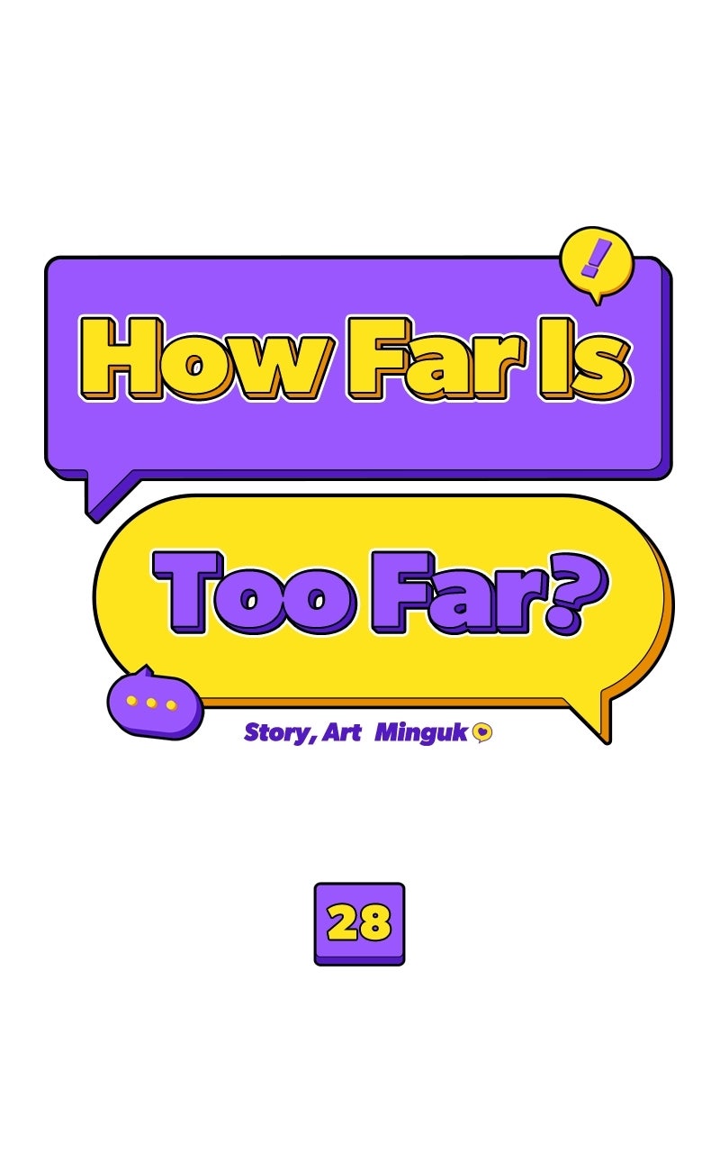 Read How Far Is Too Far? chapter 28 image 9 on Lezhin