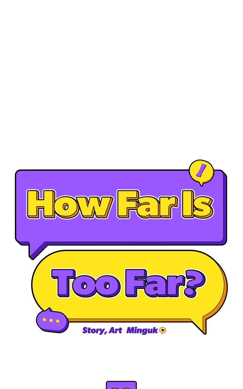 Read How Far Is Too Far? chapter 29 image 6 on Lezhin
