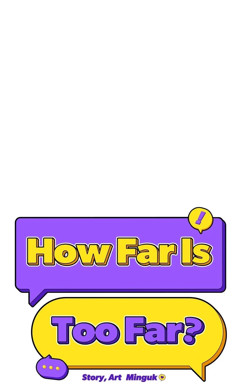 Read How Far Is Too Far? chapter 4 image 12 on Lezhin