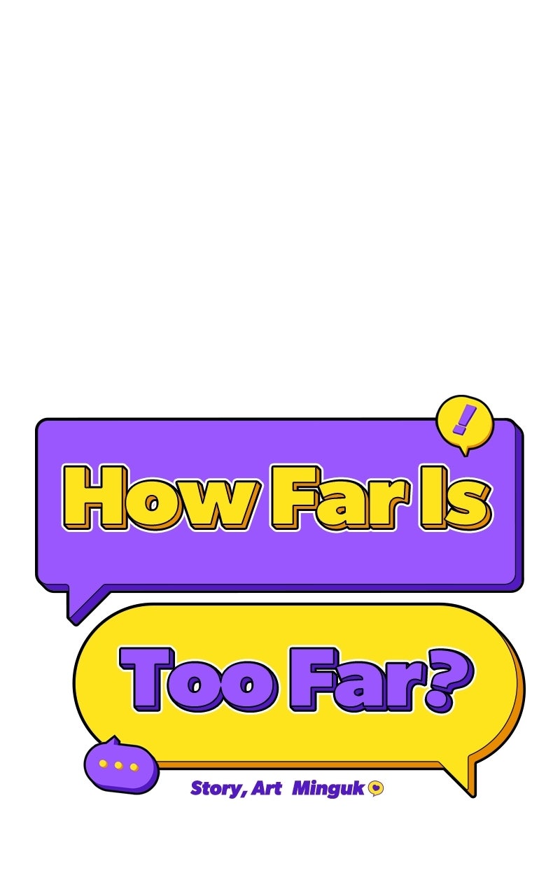 Read How Far Is Too Far? chapter 41 image 15 on Lezhin