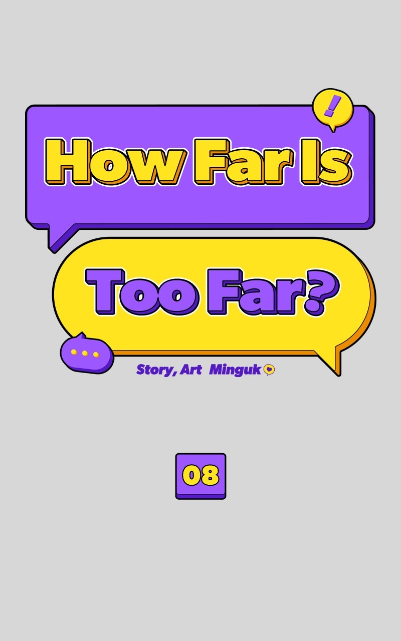 Read How Far Is Too Far? chapter 8 image 13 on Lezhin