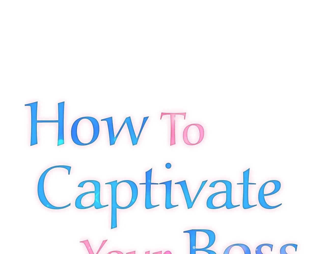 How To Captivate Your Boss Chapter 13 page 50 - 