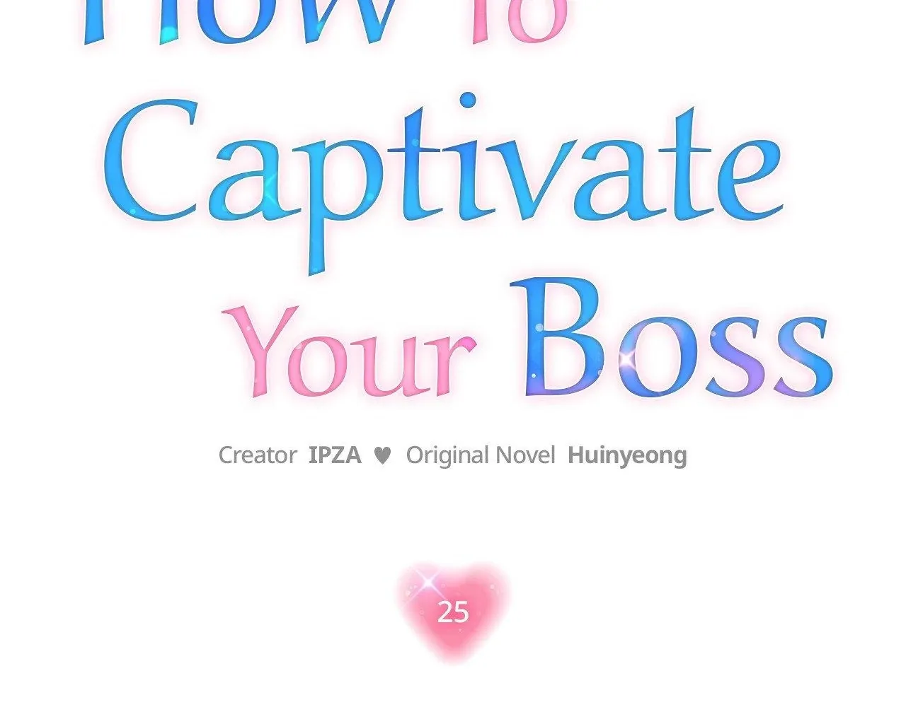 How To Captivate Your Boss Chapter 25 page 56 - 