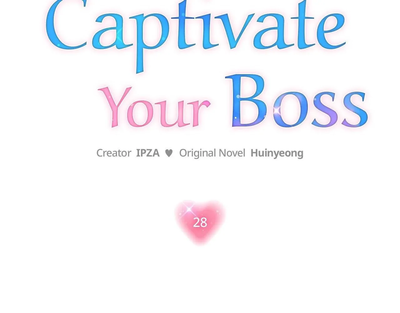 How To Captivate Your Boss Chapter 28 page 47 - 