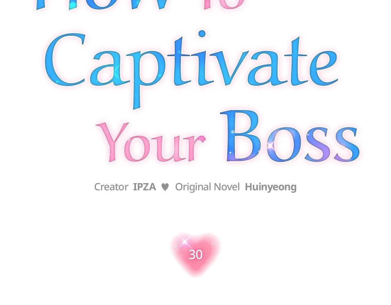 How To Captivate Your Boss Chapter 30 page 69 - 