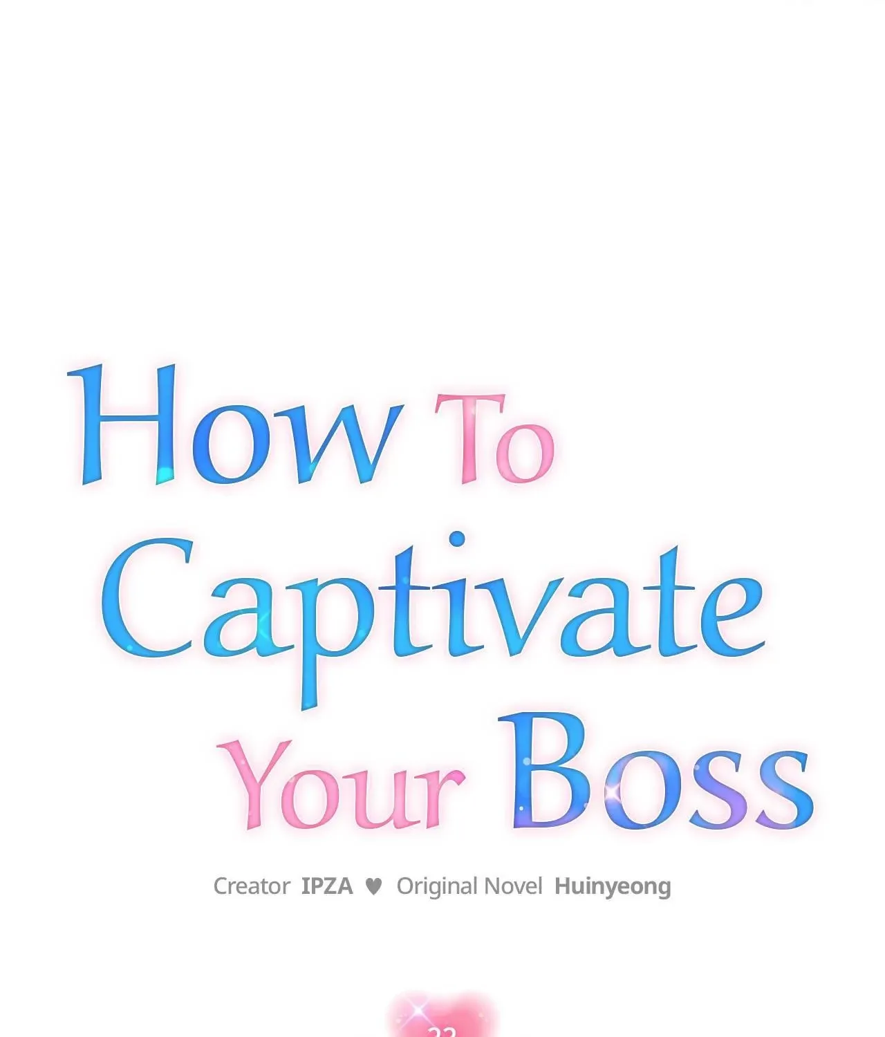 How To Captivate Your Boss Chapter 33 page 45 - 