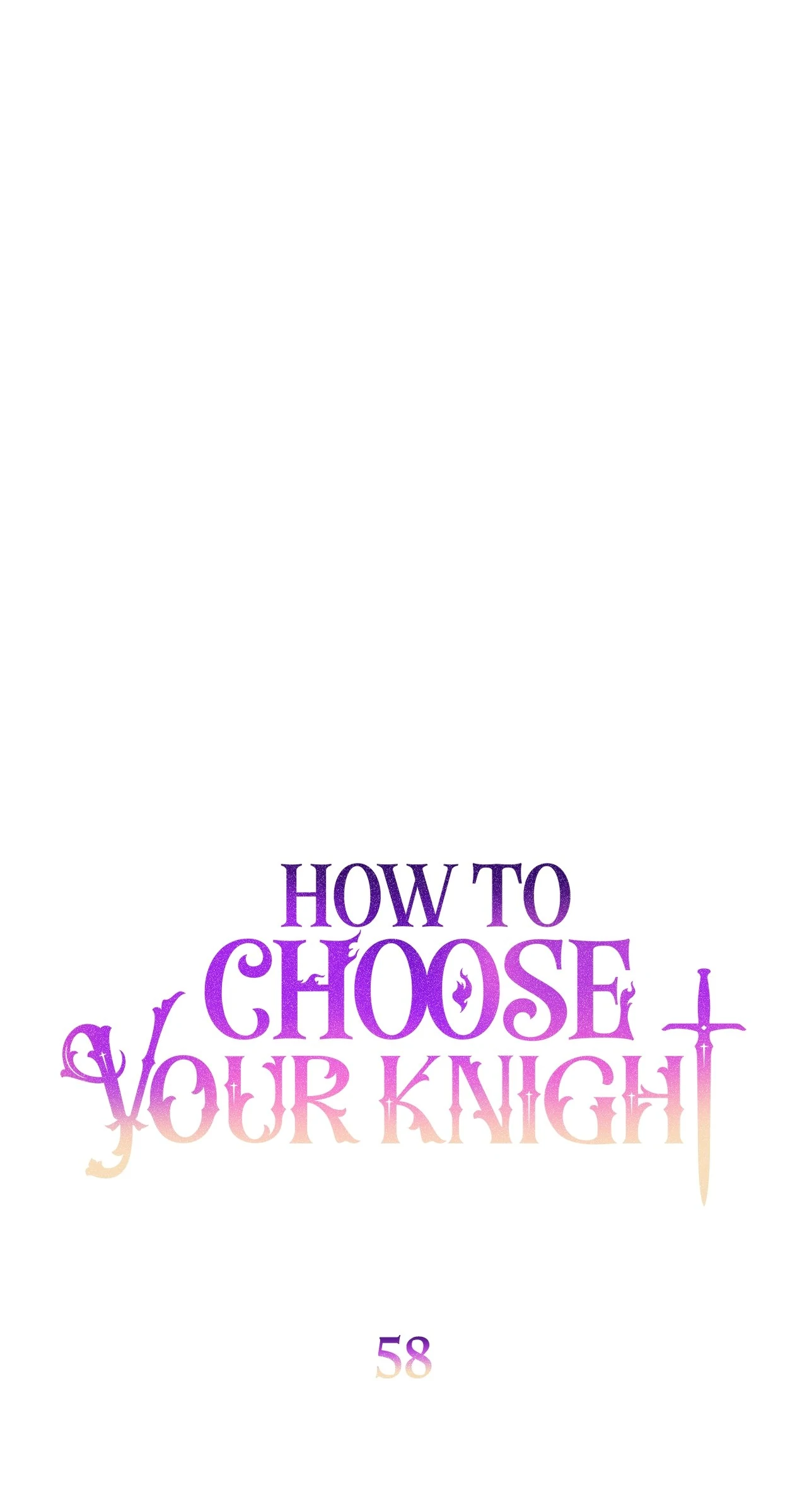 How to Choose Your Knight Chapter 58 page 45 - 