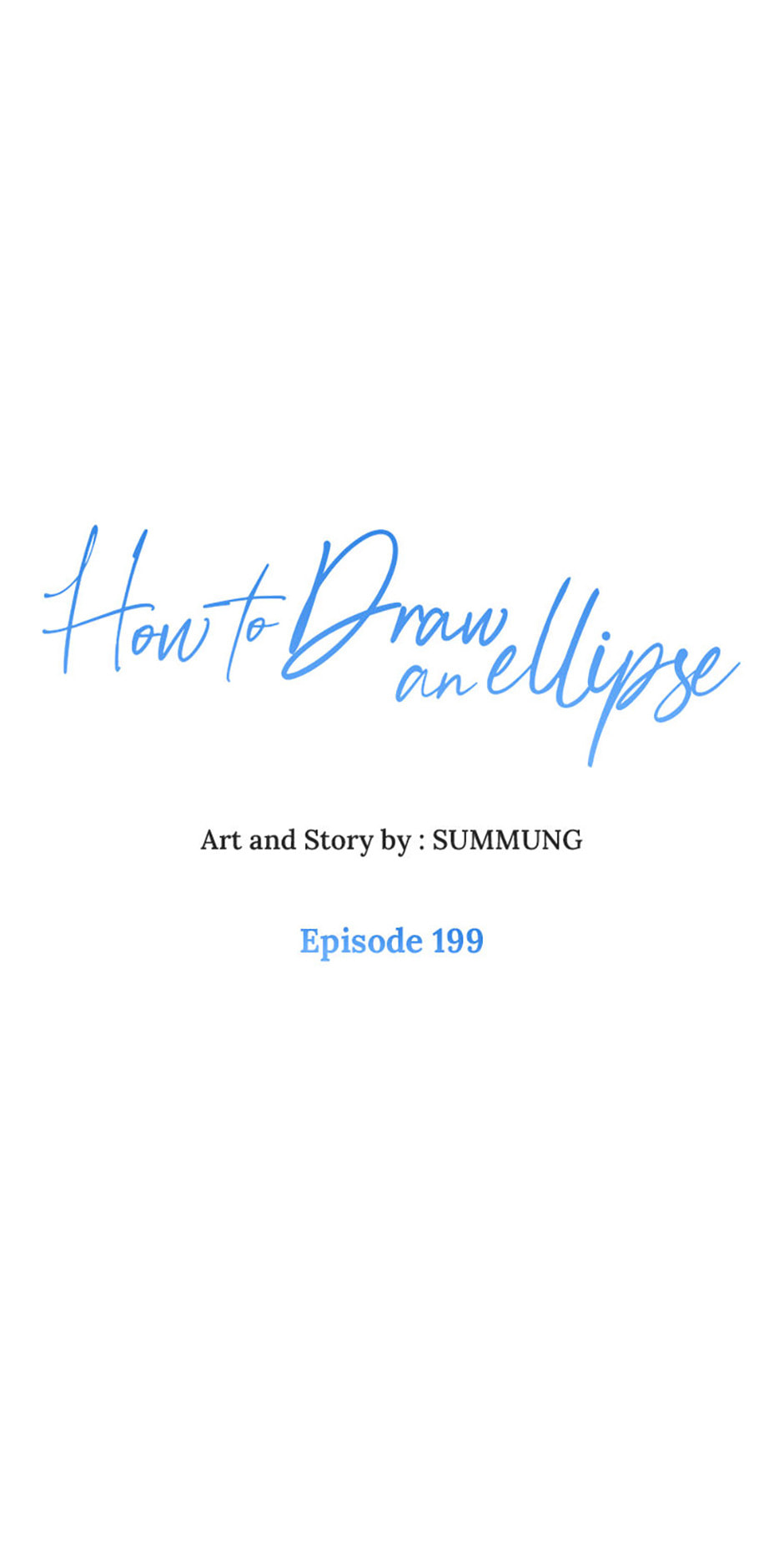 How to Draw an Ellipse Chapter 199 page 6 - 