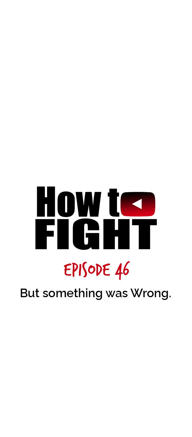 Read How to Fight chapter 46 image 3 on Lezhin