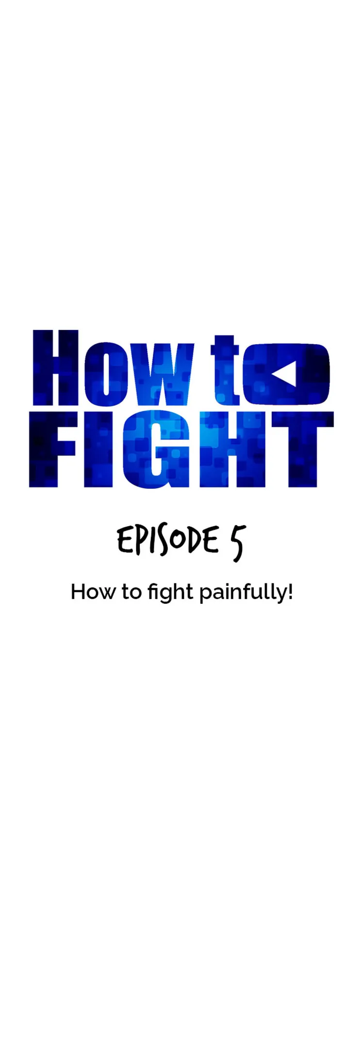 Read How to Fight chapter 5 image 18 on Lezhin