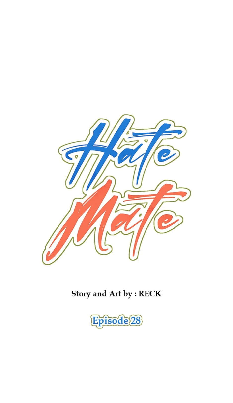 Read How to Hate Mate chapter 28 image 4 on Lezhin