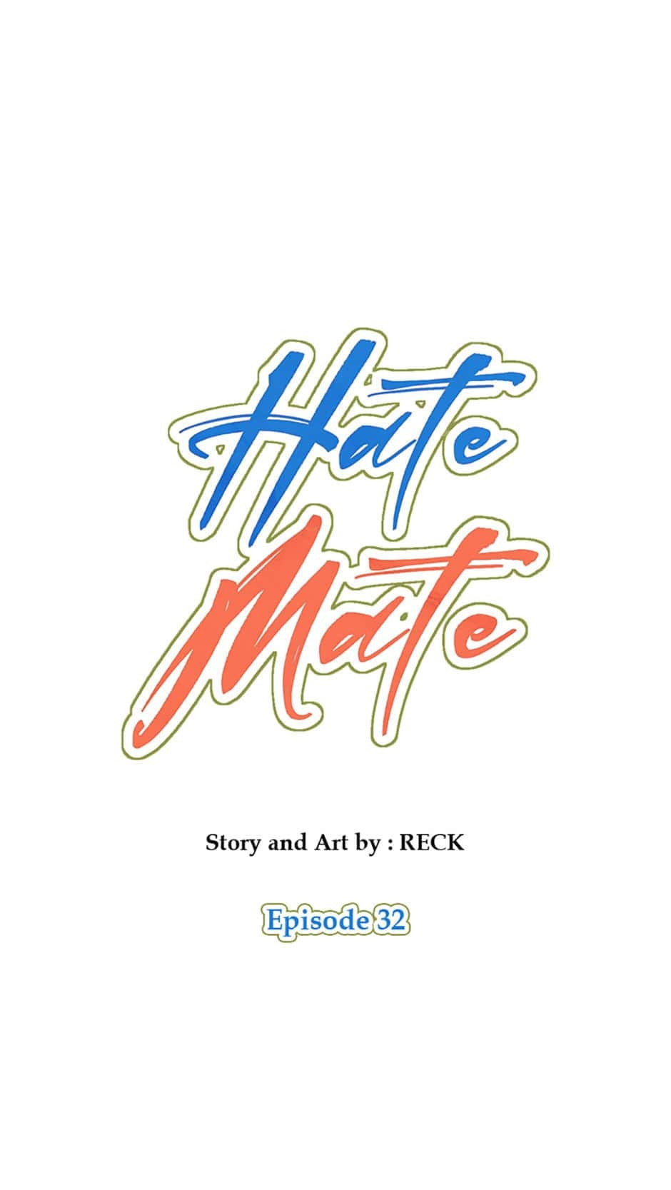 Read How to Hate Mate chapter 32 image 5 on Lezhin