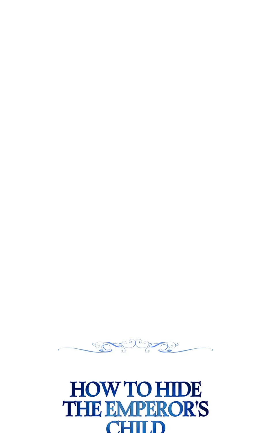 Read How to Hide the Emperor’s Child chapter 111 image 24 on Lezhin