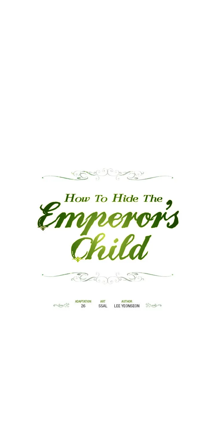 Read How to Hide the Emperor’s Child chapter 34 image 11 on Lezhin