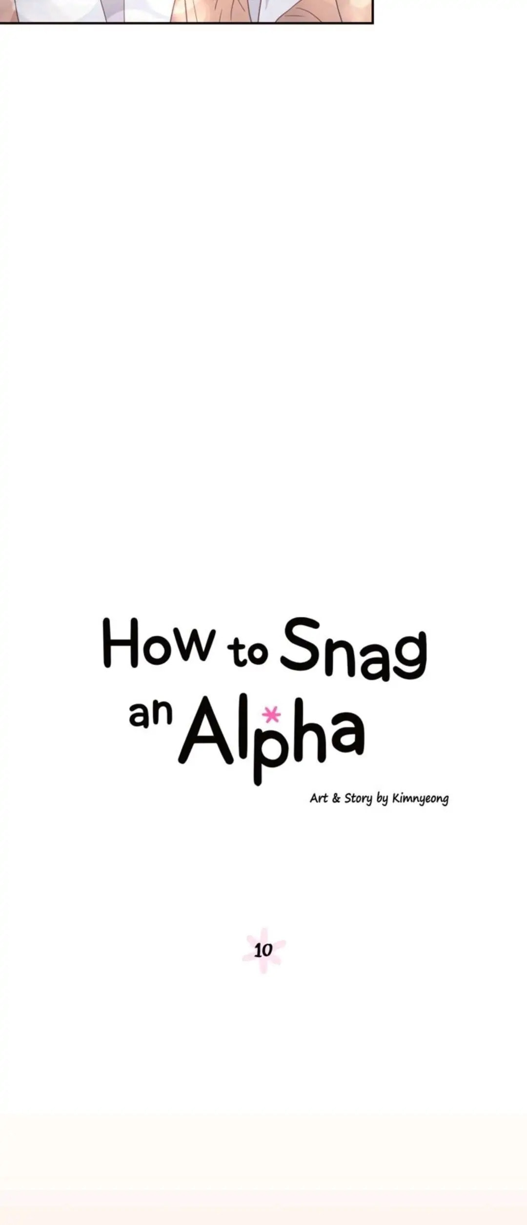 Read How to Snag an Alpha chapter 10 image 5 on Lezhin