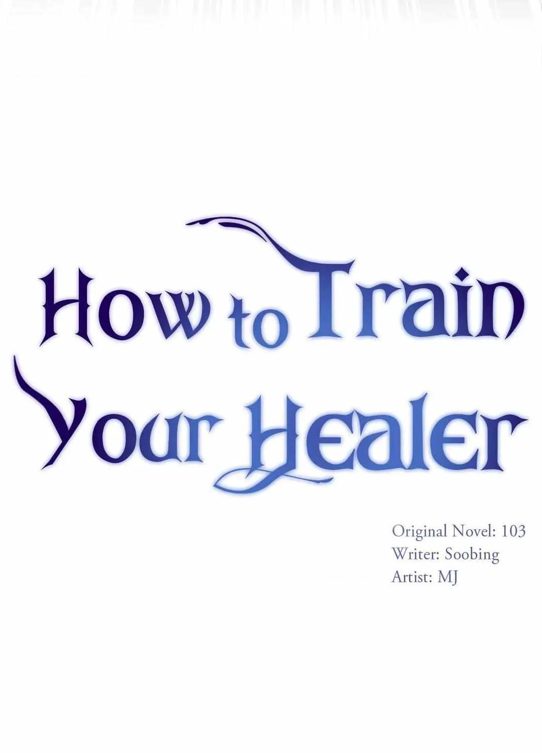 Read How to Train Your Healer chapter 24 image 4 on Lezhin