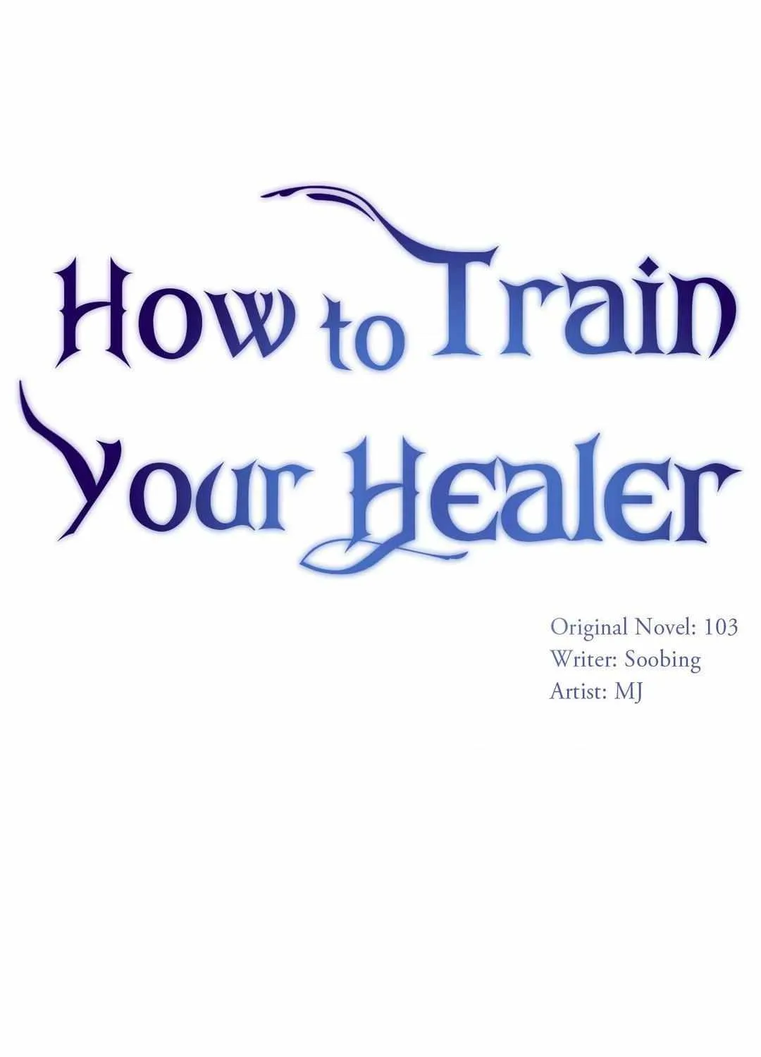 Read How to Train Your Healer chapter 28 image 5 on Lezhin