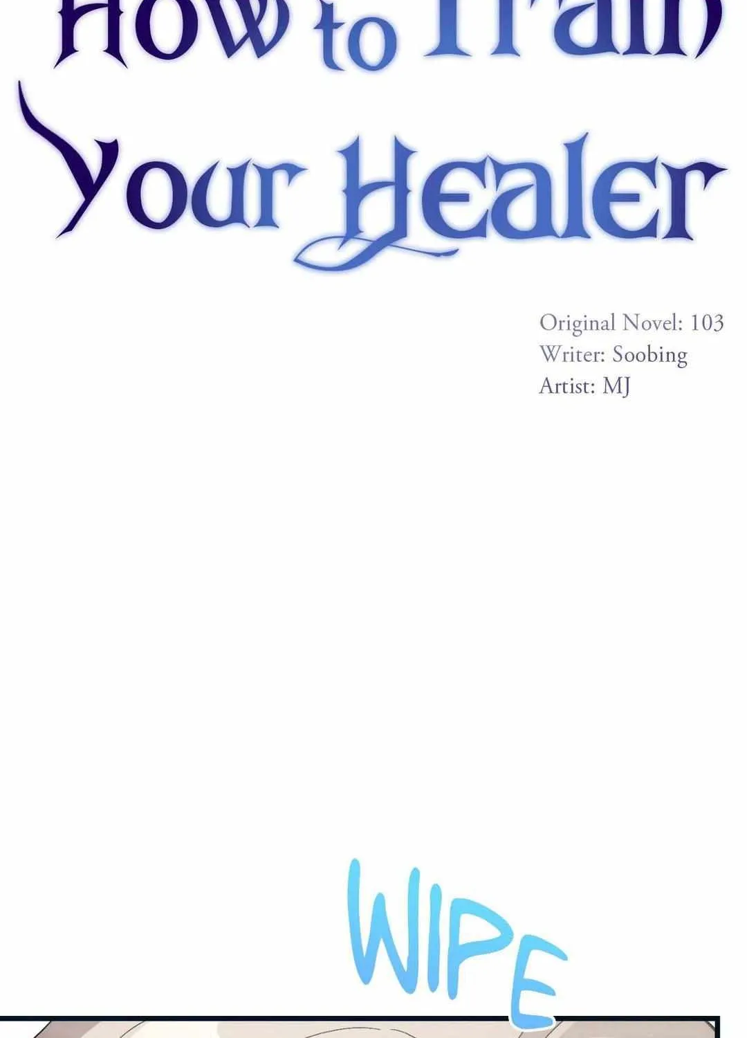 Read How to Train Your Healer chapter 32 image 12 on Lezhin